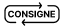 consigne
