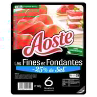 Aoste jambon cru 6 tranches fines et fondantes -25 % de sel 100 g