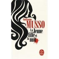 Guillaume Musso - La jeune fille et la nuit