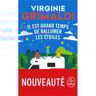 Virginie Grimaldi - Il est grand temps de rallumer les étoiles