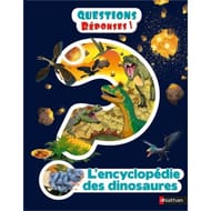 Documentaire jeunesse - L'encyclopédie des dinosaures