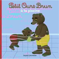 Album jeunesse - Petit Ours Brun à la piscine