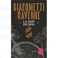 Jacques Ravenne Eric Giacometti - La saga du soleil noir, volume 2, La nuit du mal