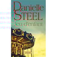 Danielle Steel - Jeu d'enfant