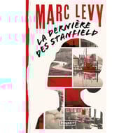 Marc Levy - La derniere des Stanfield