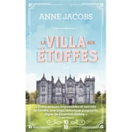 Anne jacobs - La villa aux étoffes