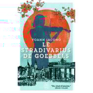 Yoann Iacono - Le stradivarius de Goebbels