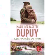 Marie-Bernadette Dupuy - Les fiancés du Rhin