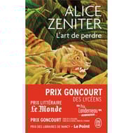 Alice Zeniter - L'art de perdre