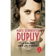 Marie-Bernadette Dupuy - La galerie des jalousies, volume 3
