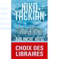 Niko Tackian - Avalanche hôtel
