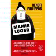 Benoît Philippon - Mamie Luger
