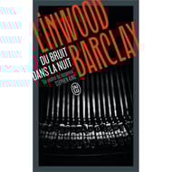 Linwood Barclay - Du bruit dans la nuit