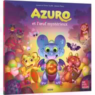 Album jeunesse - Azuro et l'oeuf mystérieux