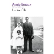 Annie Ernaux - L'autre fille