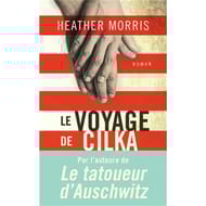 Heather Morris - Le voyage de Cilka