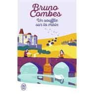 Bruno Combes - Un souffle sur la main