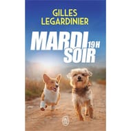 Gilles Legardinier - Mardi soir 19h