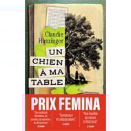 Claudie Hunzinger - Un chien à ma table