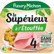 Fleury Michon Jambon supérieur à l'étouffée conservation sans nitrite 4 tranches 140g