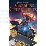 Roman jeunesse - Gardiens des cités perdues. Volume 1