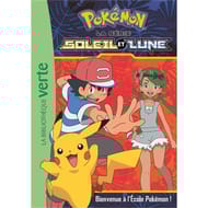 Roman jeunesse - Pokémon : la série Soleil et lune Volume 2, Bienvenue à l'école Pokémon !