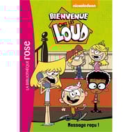 1ère lecture - Bienvenue chez les Loud. Volume 2, message reçu !