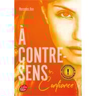 Roman ado - A contre-sens, volume 4, Confiance