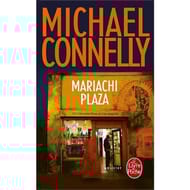 Michael Connelly - Mariachi plaza