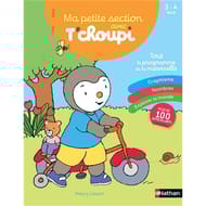 Ma petite section avec T'choupi : tout le programme de la maternelle