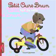 Album jeunesse - Petit Ours Brun fait du vélo