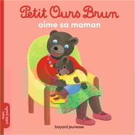 Album jeunesse - Petit Ours Brun aime sa maman