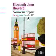 Elizabeth Jane Howard  - La saga des Cazalet, volume 4, Nouveau départ