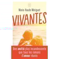 Marie-Haude Mériguet - Vivantes