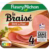 Fleury michon 4 tranches de jambon le braisé conservation sans nitrite 140g
