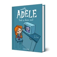 Bande dessinée - Mortelle Adèle, volume 1, Tout ça finira mal