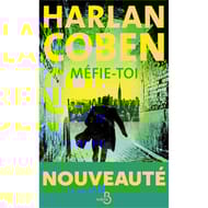 Harlan Coben - Méfie-toi