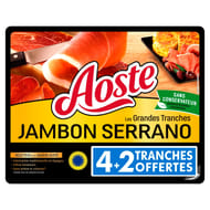 Aoste jambon serrano 4 grandes tranches +2 offertes 150g