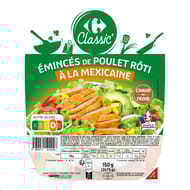Carrefour classic émincés de poulet rôti à la mexicaine 150g