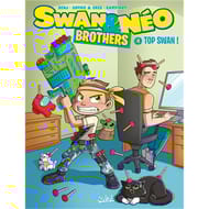 Bande dessinée - Swan & Néo : brothers. Vol. 4. Top Swan !