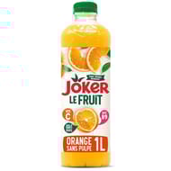 Joker le fruit orange sans pulpe 1l