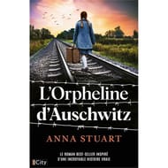 Anna Stuart - L'orpheline d'Auscwitz