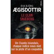 Eva Björg Aegisdottir - Le clan Snaeberg