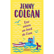Jenny Colgan - Une saison au bord de l'eau