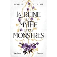 Scarlett St Clair - La reine du mythe et des monstres