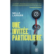 Nell Lamarr - Une invitée particulière