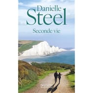 Danielle Steel - Seconde vie