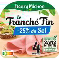 Fleury Michon jambon le tranché fin sans couenne - 25% sel 4 tranches 120g