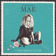Cd christophe mae c'est drôle la vie repack ed collector