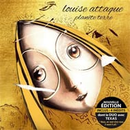 Cd - louise attaque - planète terre nouvelle édition